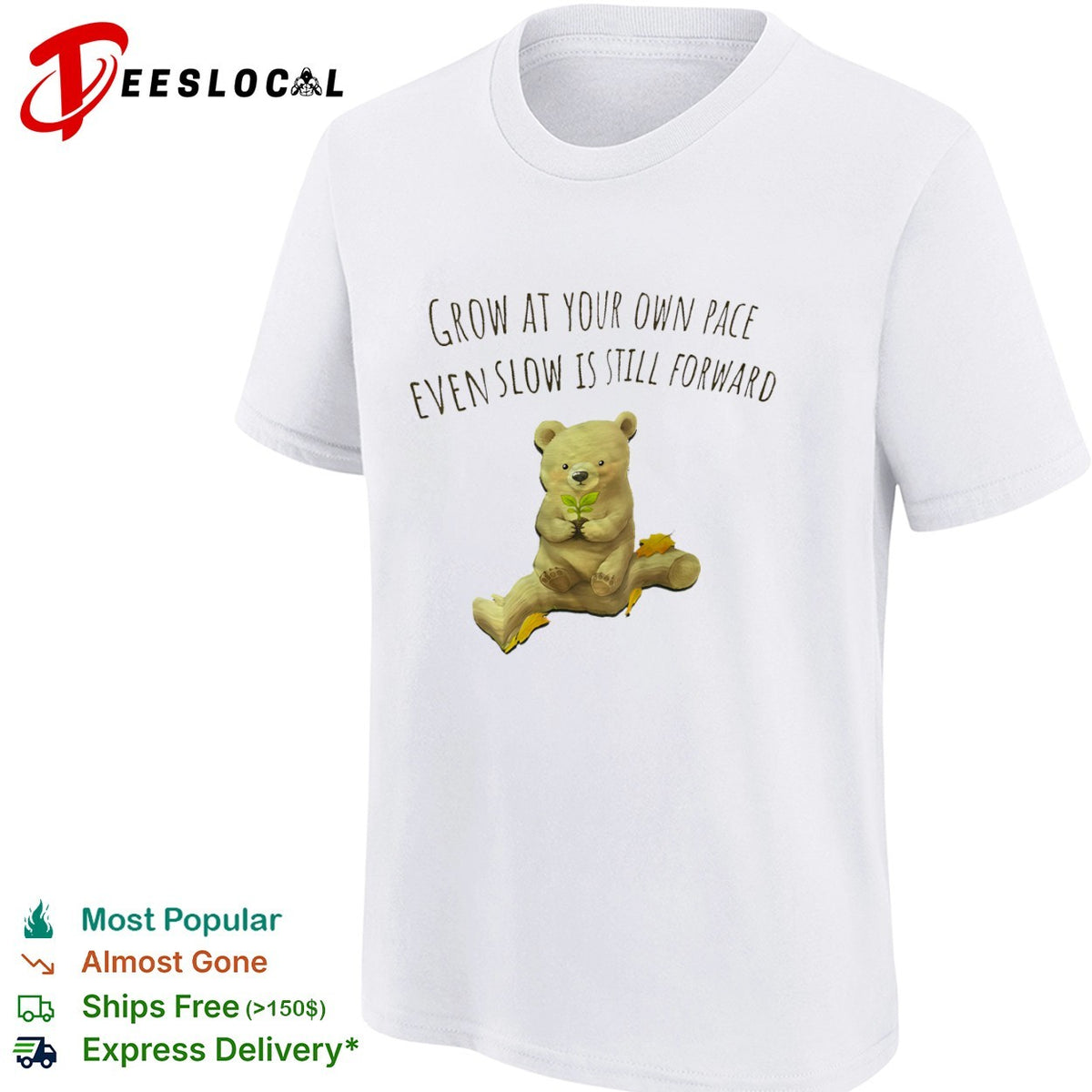 Grow at your own pace even slow is still forward bear holding a plant shirt