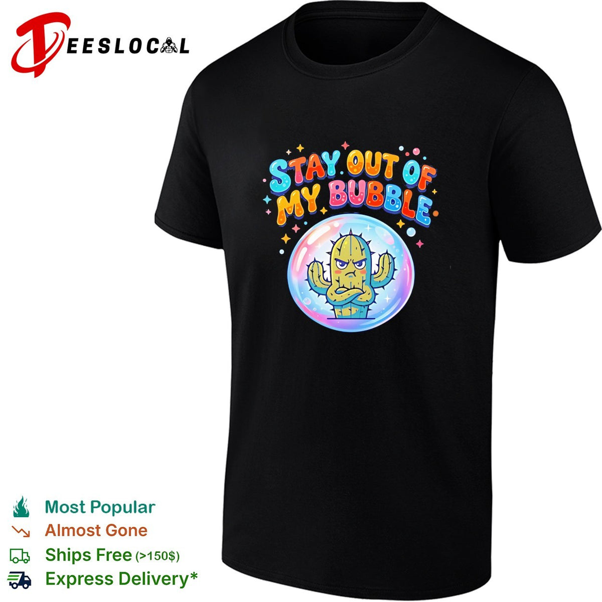 Grumpy cactus weed stay out of my bubble funny shirt
