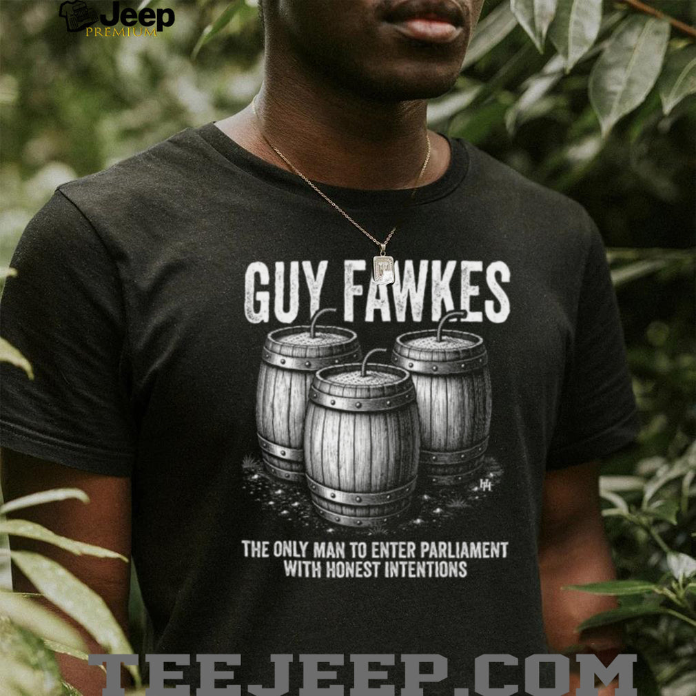 Guy Fawkes Honest Intentions Historical Political Quote Graphic Unisex T Shirt