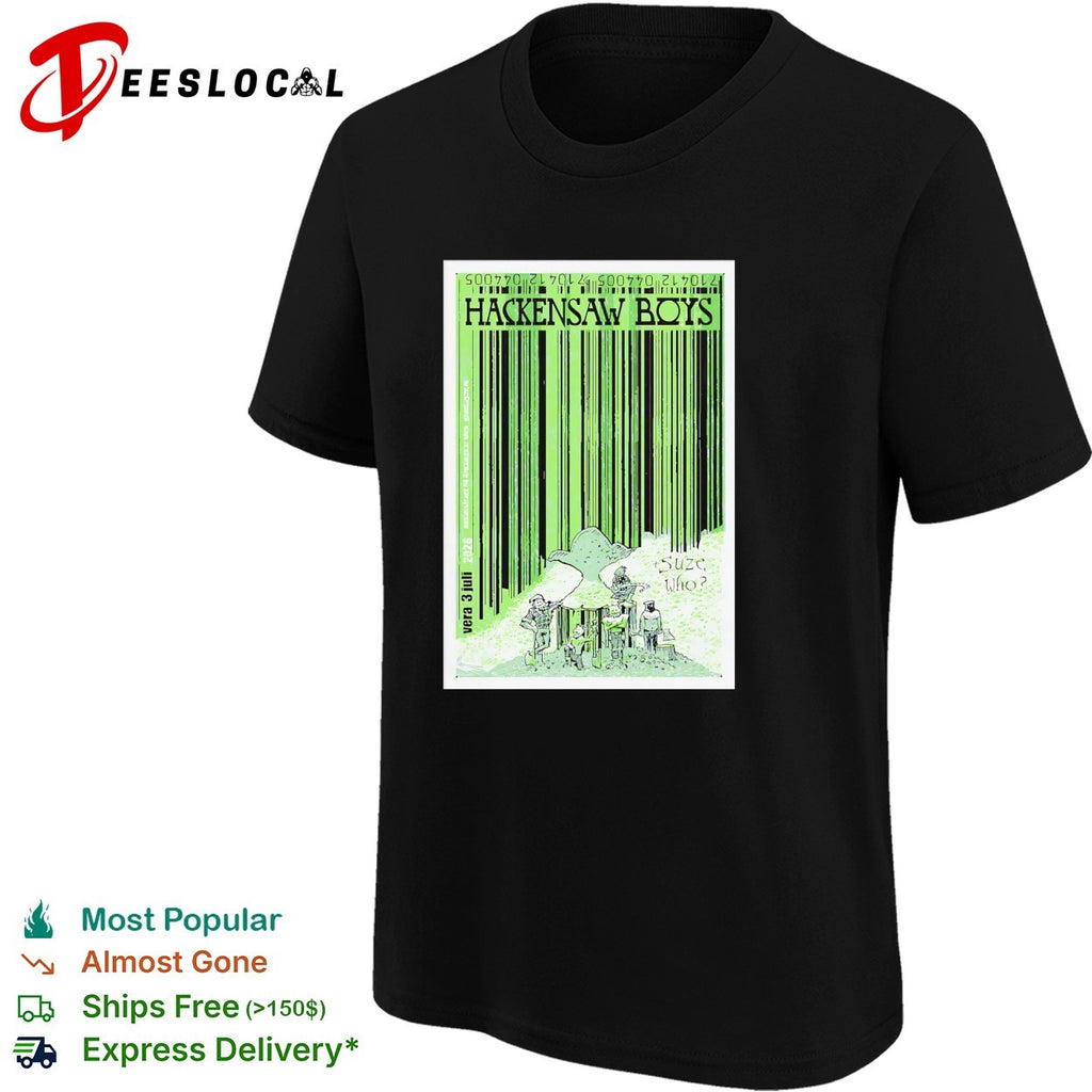 Hackensaw Boys concert suze who vera 3 juli poster shirt