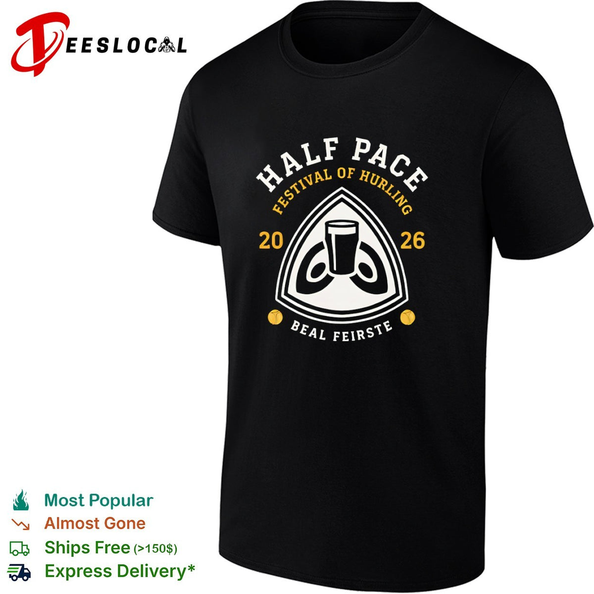 Half Pace Festival of Hurling 2026 Beal Feirste Hurling shirt