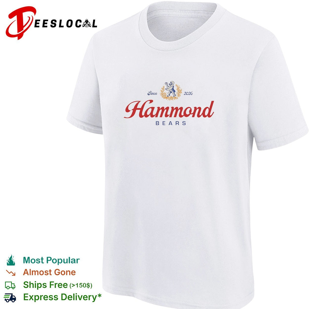Hammond Bears since 2026 vintage logo shirt