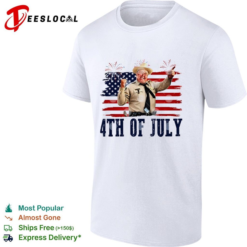 Happy 4th Of July To All You Sumbitches Smokey And The Bandit shirt