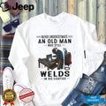 Hardworking Old Man Welder Professional Welding in His Eighties Shirt