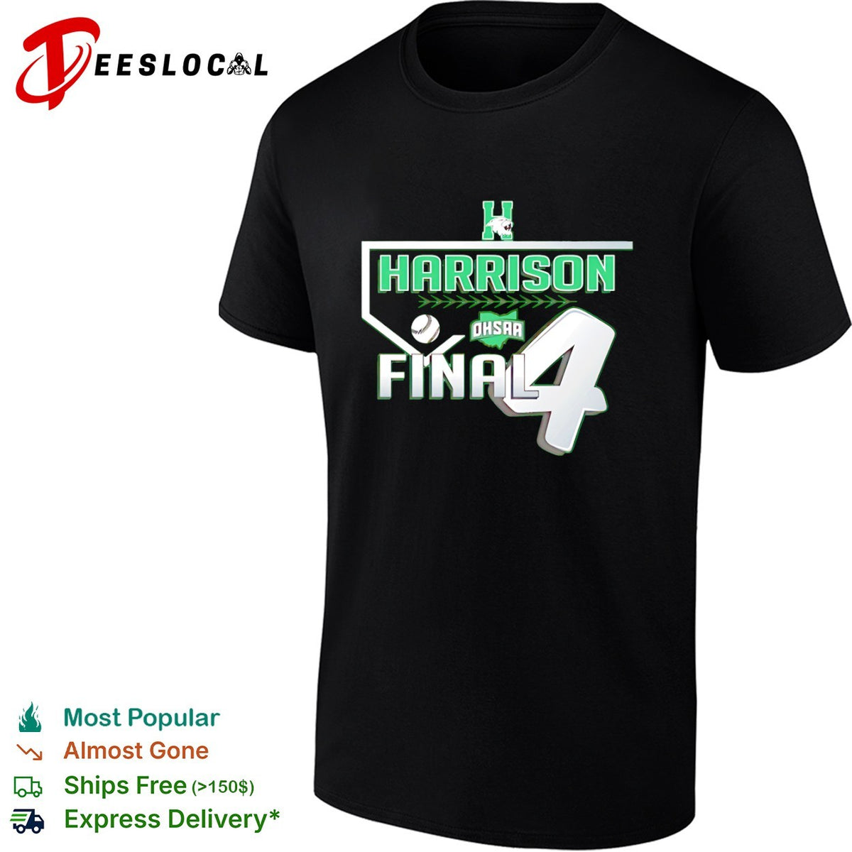 Harrison Final 4 OHSAA Baseball Team Logo Shirt