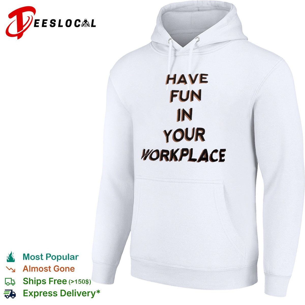Have fun in your workplace shirt