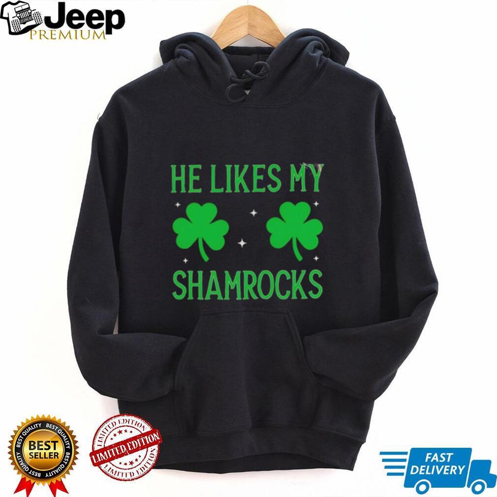 He Likes My Shamrocks St. Patrick’s Day Couples Graphic T shirt