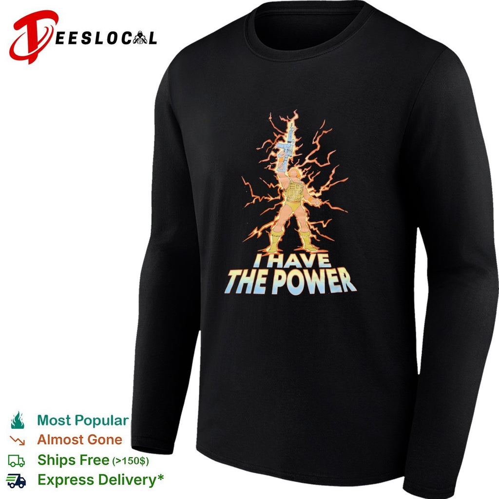 He-Man Masters of the Universe I have the power shirt