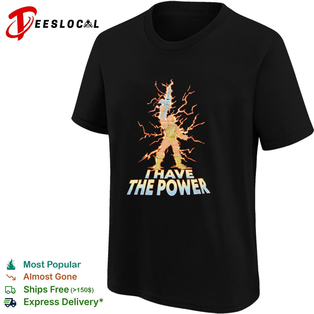 He-Man Masters of the Universe I have the power shirt
