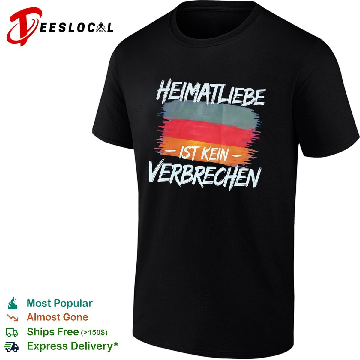 Heimatliebe ist kein verbrechen German flag shirt