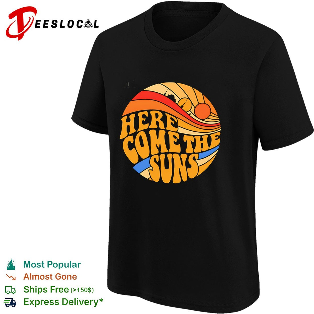 Here Come the Suns the twin suns of Tatooine vintage shirt