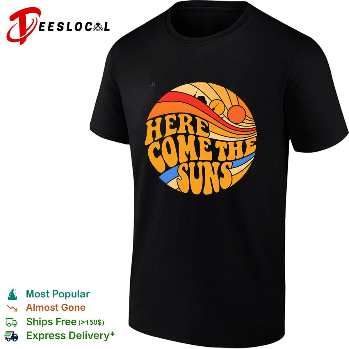 Here Come the Suns the twin suns of Tatooine vintage shirt