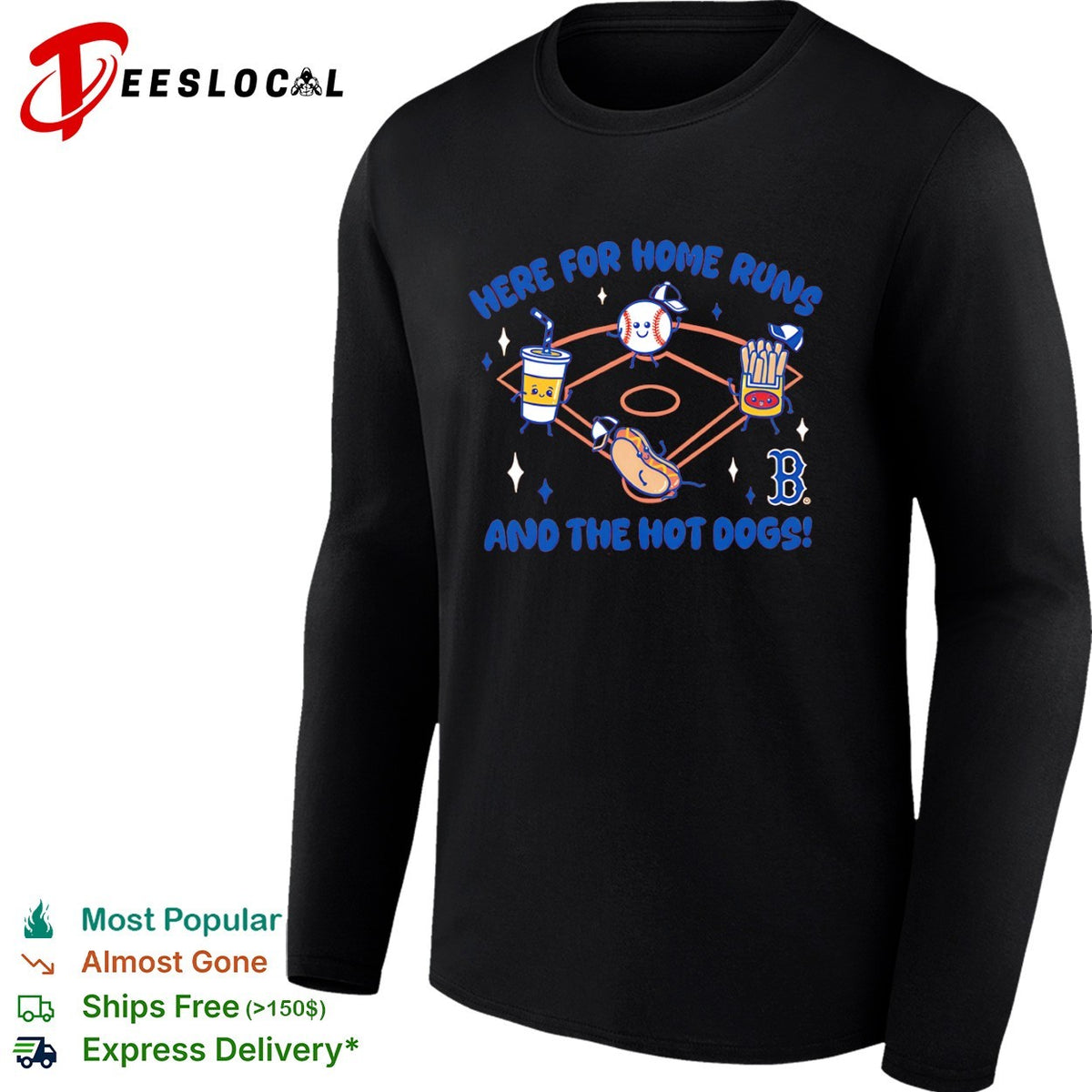 Here for home runs and the hot dogs Boston Red Sox MLB baseball mascot food shirt