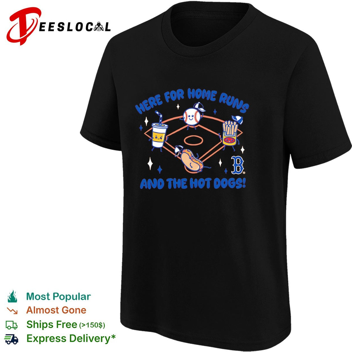 Here for home runs and the hot dogs Boston Red Sox MLB baseball mascot food shirt