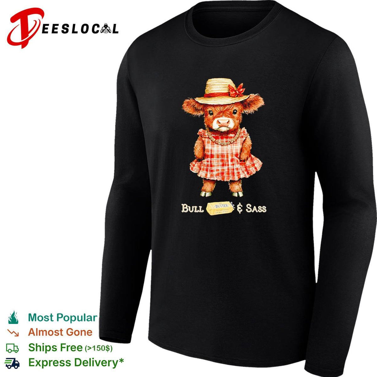 Highland Cow Bull and Sass Real Baron Podcast Butter Fresh and Creamy t shirt
