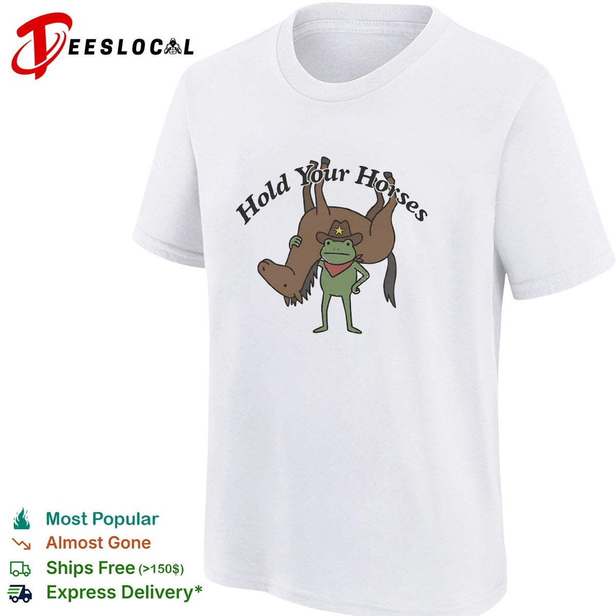 Hold your horses frog cowboy humor funny animal shirt