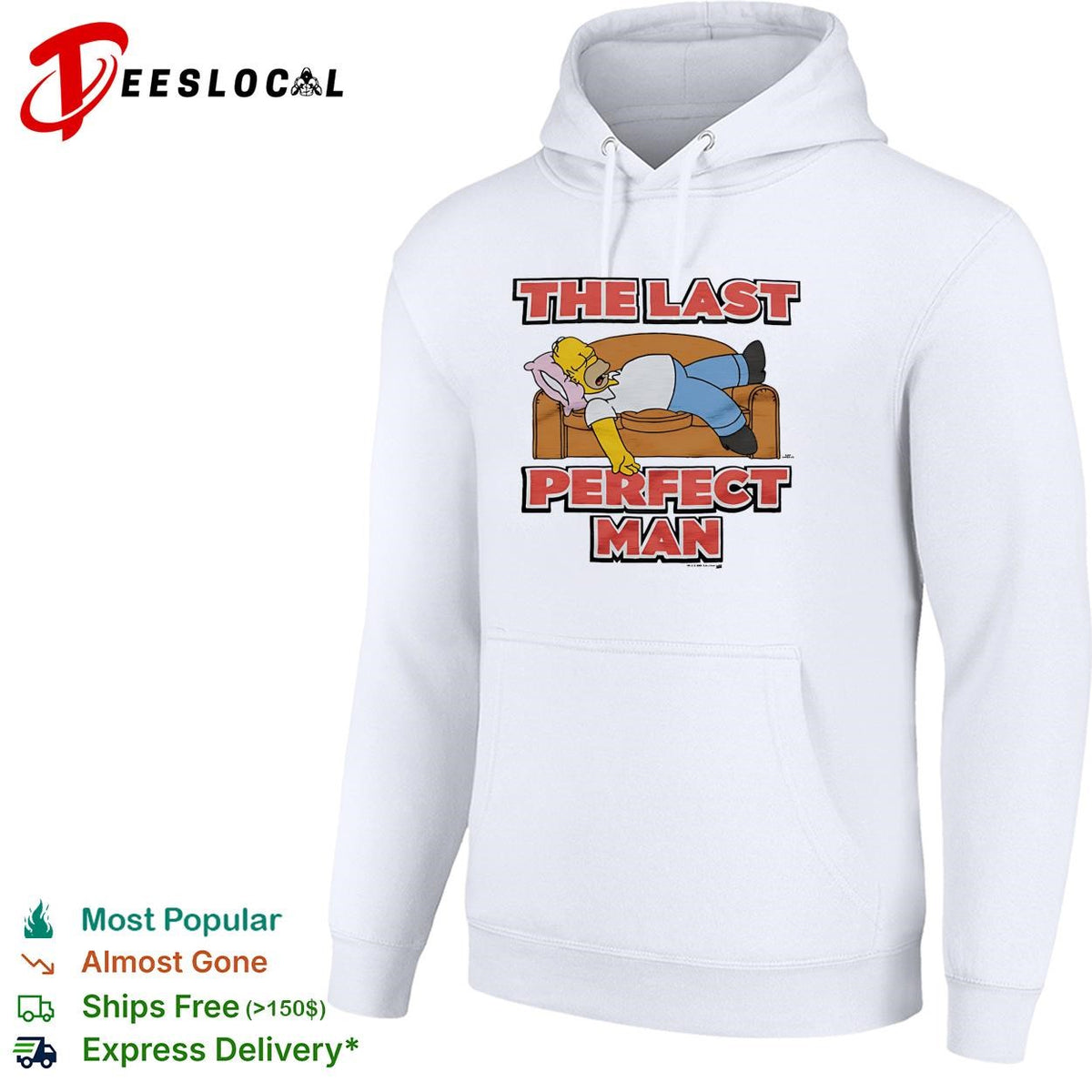 Homer the last perfect man couch lazy funny shirt