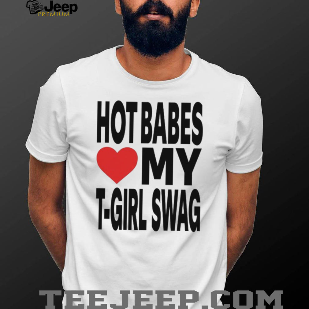 Babes Love My T Girl Swag Heart Graphic T Shirt