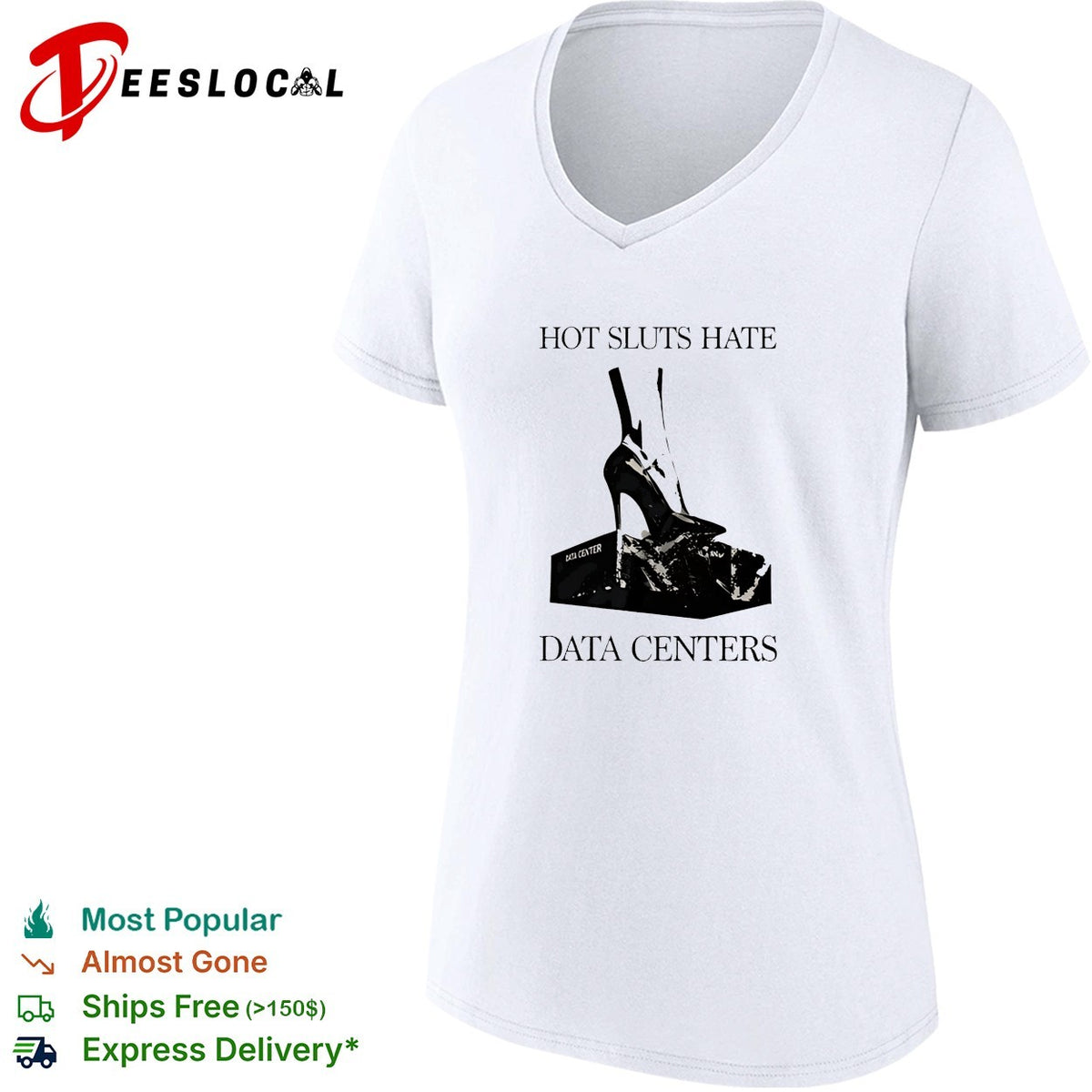 Sluts Hate Data Centers shirt