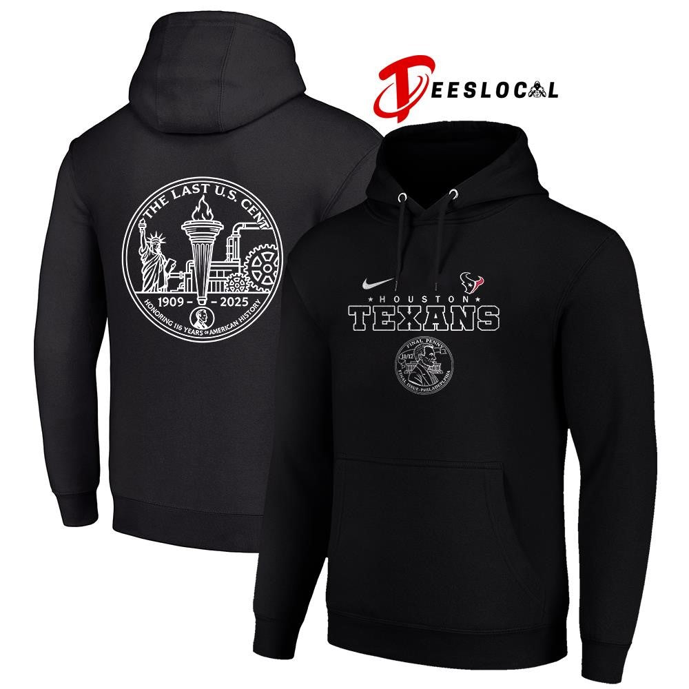Houston Texans the last US cent honoring 116 years of America history shirt