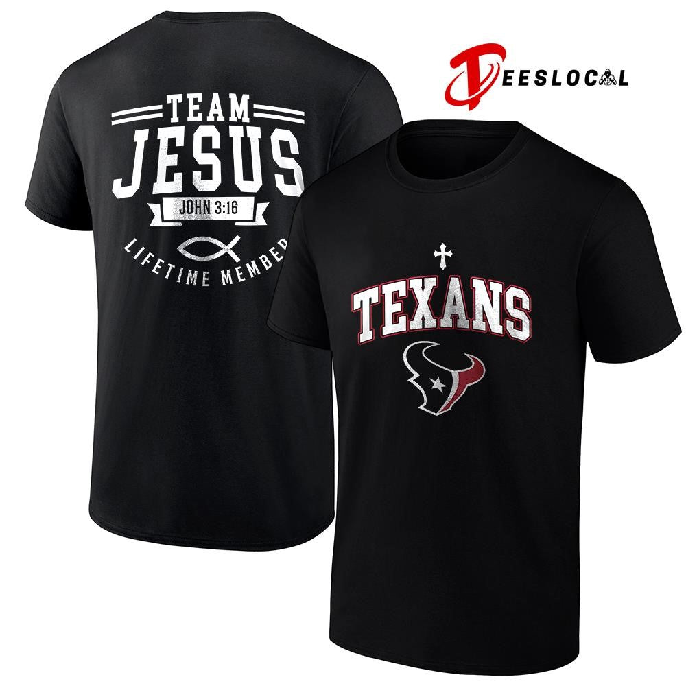 Houston Texans x team Jesus lifetime member John 3 16 logo shirt