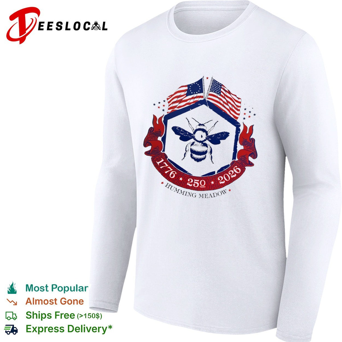 Humming Meadow 1776 250 2026 American Bee Patriotic Semiquincentennial Anniversary shirt