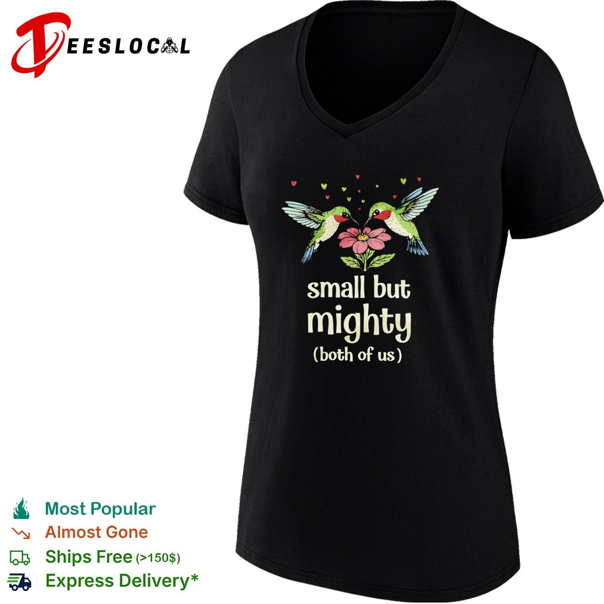 Hummingbirds small but mighty both of us floral nature shirt