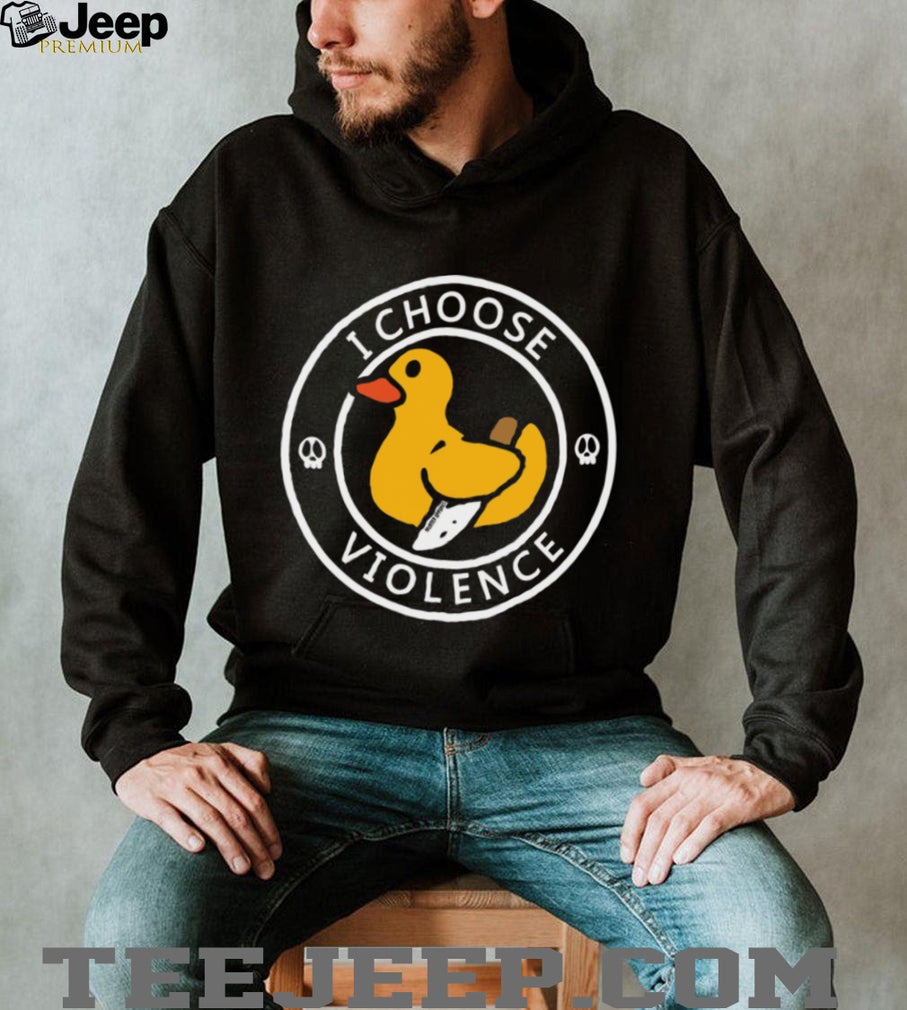 I Choose Violence Rubber Duck With Knife Funny Sarcastic T Shirt
