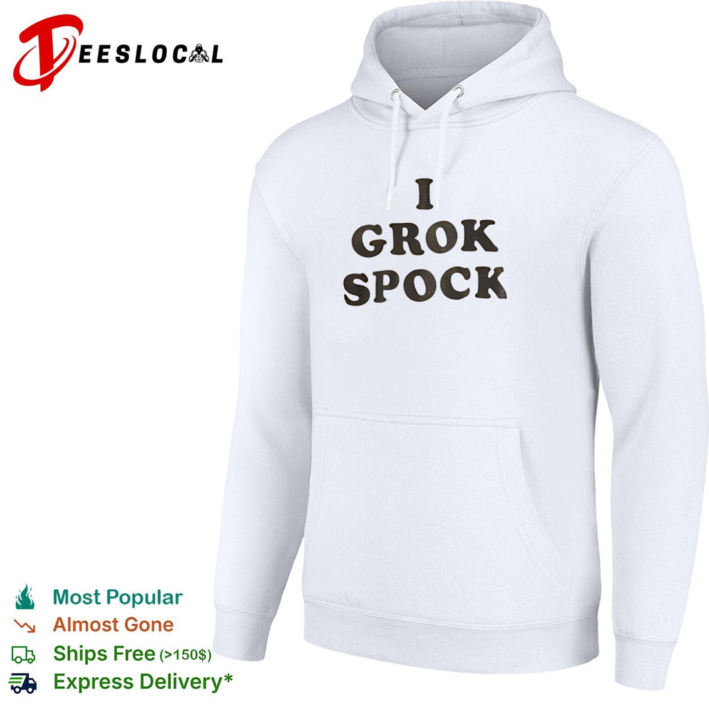 I Grok Spock shirt