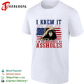 I Knew It I’m Surrounded By Assholes Funny Spaceballs Movie Patriotic 4th of July shirt