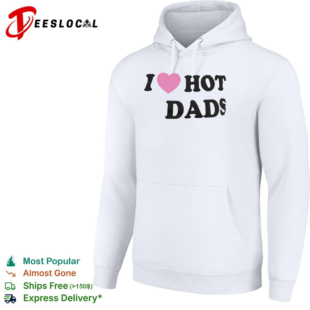 I Love Hot Dads Pink Heart Shirt