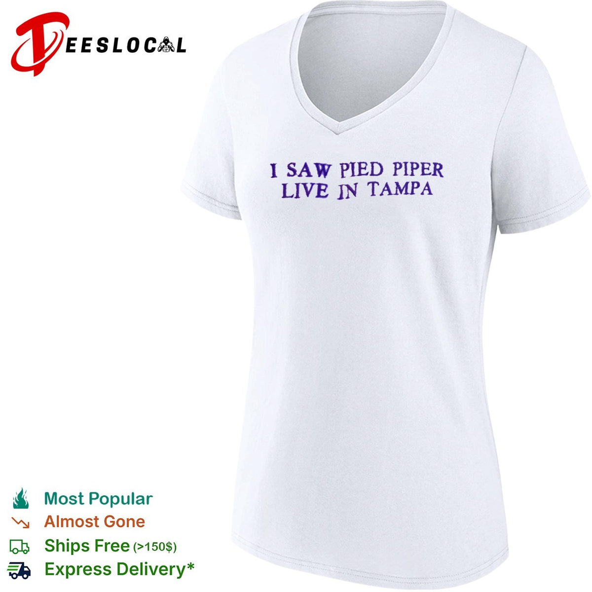 I Saw Pied Piper Live in Tampa shirt