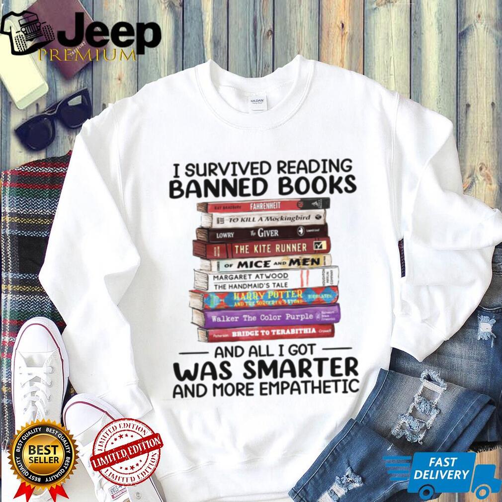 I Survived Reading Banned Books Literature Lover T Shirt