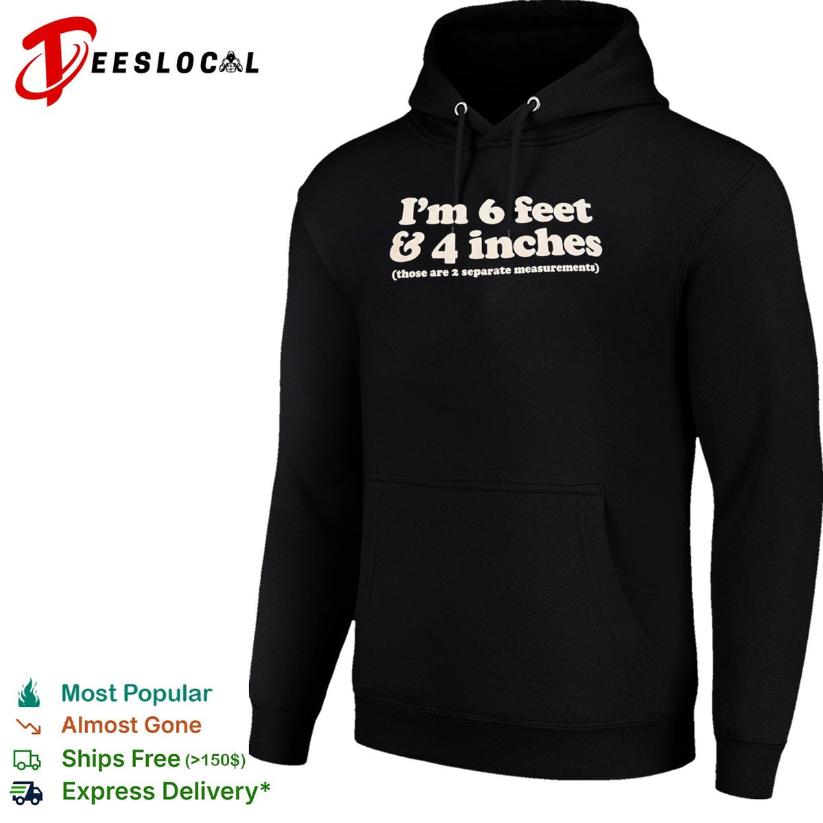 I am 6 feet and 4 inches those are 2 separate measurements shirt