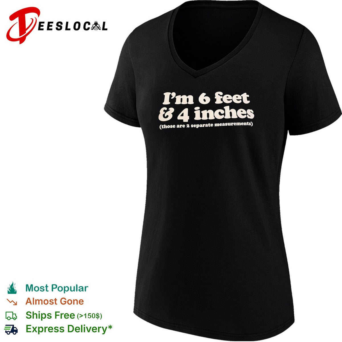 I am 6 feet and 4 inches those are 2 separate measurements shirt
