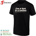 I am 6 feet and 4 inches those are 2 separate measurements shirt