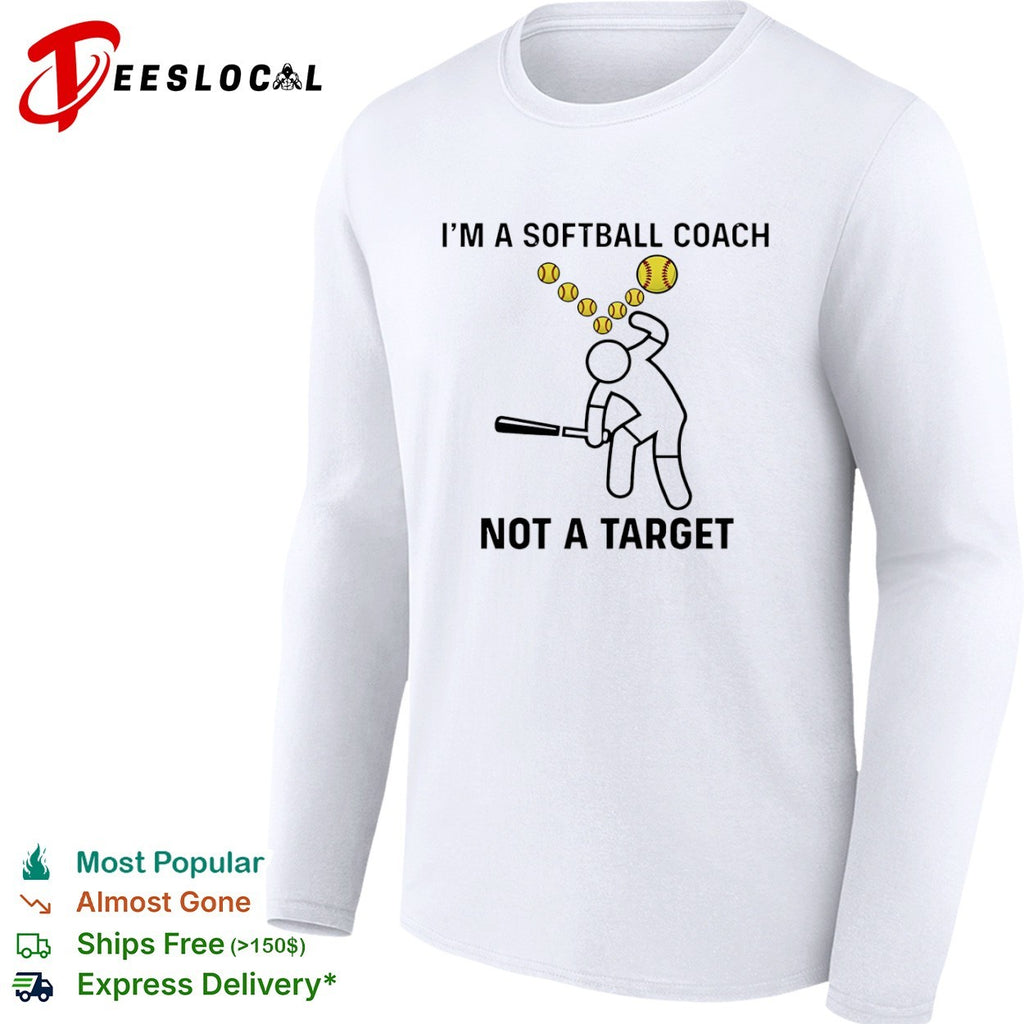 I am a Softball Coach not a Target baseball shirt