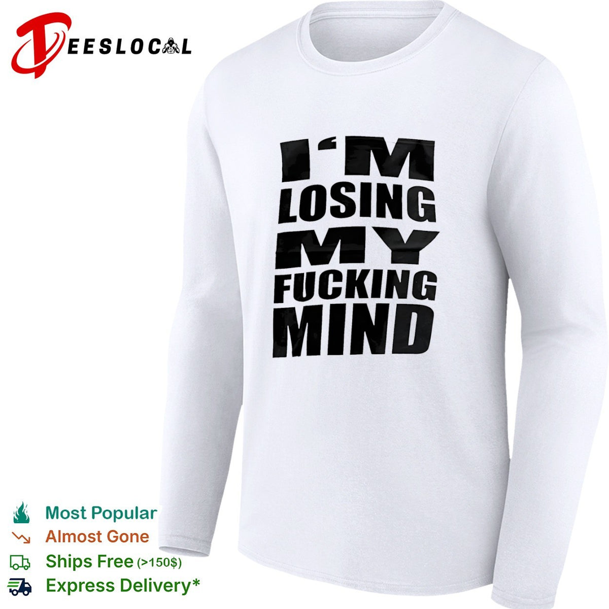 I am losing my fucking mind shirt