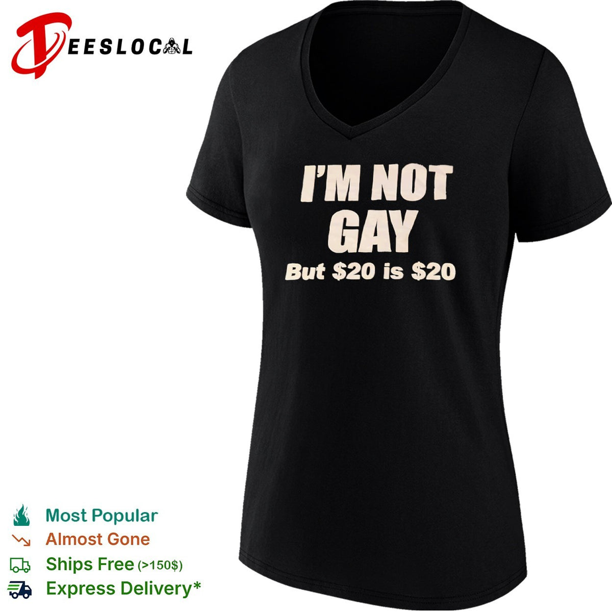 I am not gay but 20 is 20 shirt