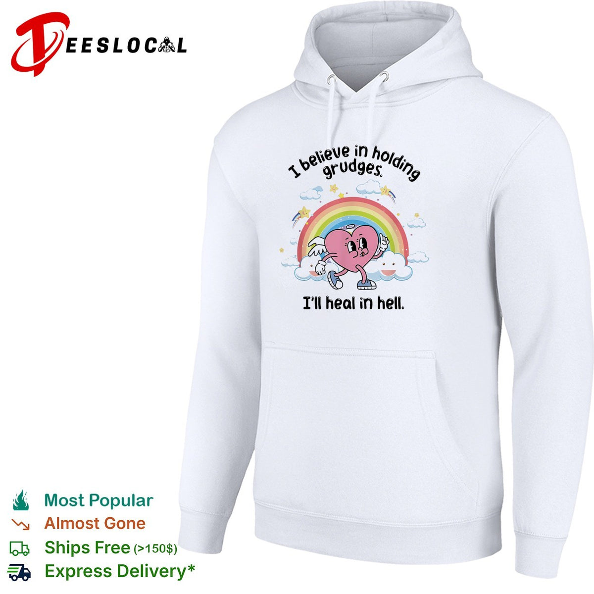 I believe in holding grudges I’ll heal in hell rainbow heart illustration shirt