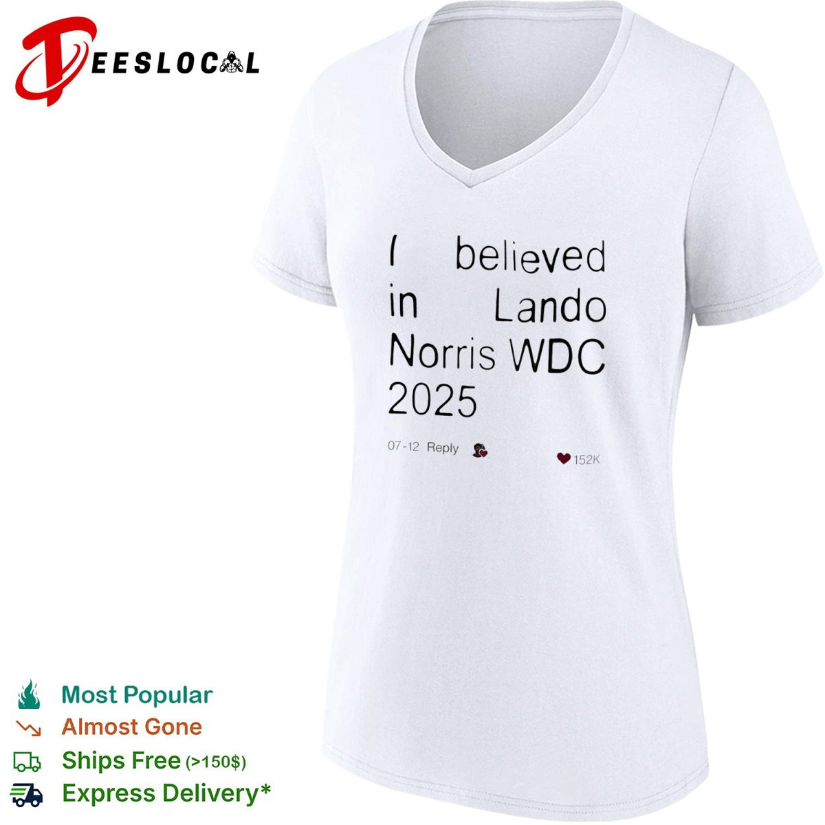 I believed in Lando Norris WDC 2025 Formula 1 McLaren racing fan social media shirt
