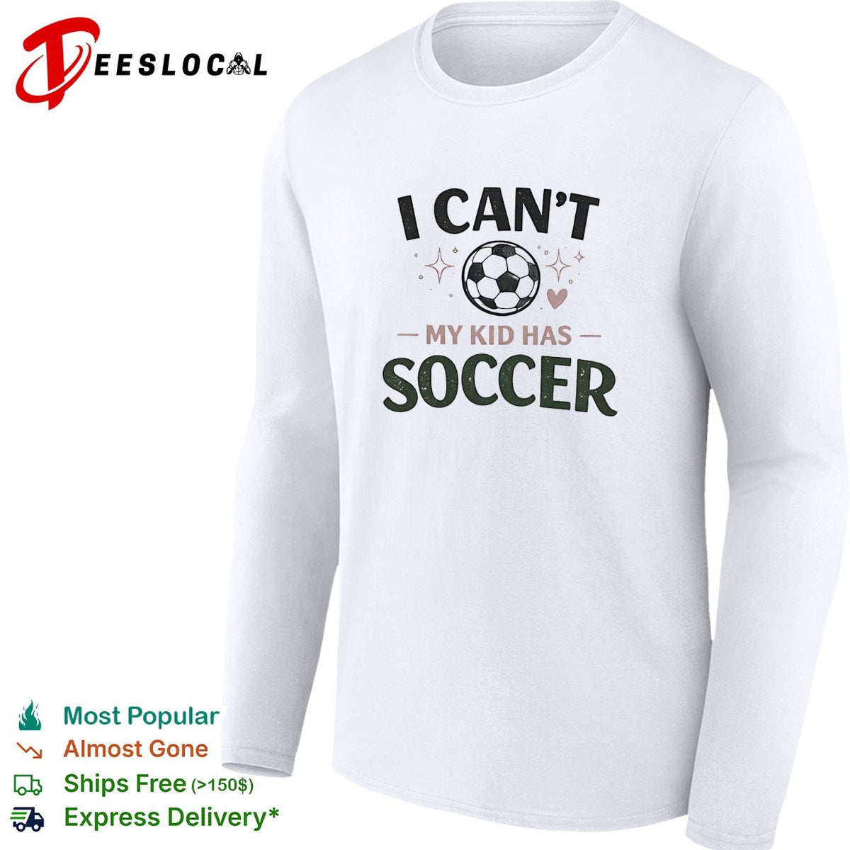 I can’t my kid has soccer shirt soccer ball heart star graphic sports apparel gift