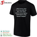 I dont know what is wrong with me but i can name several prescription medications shirt