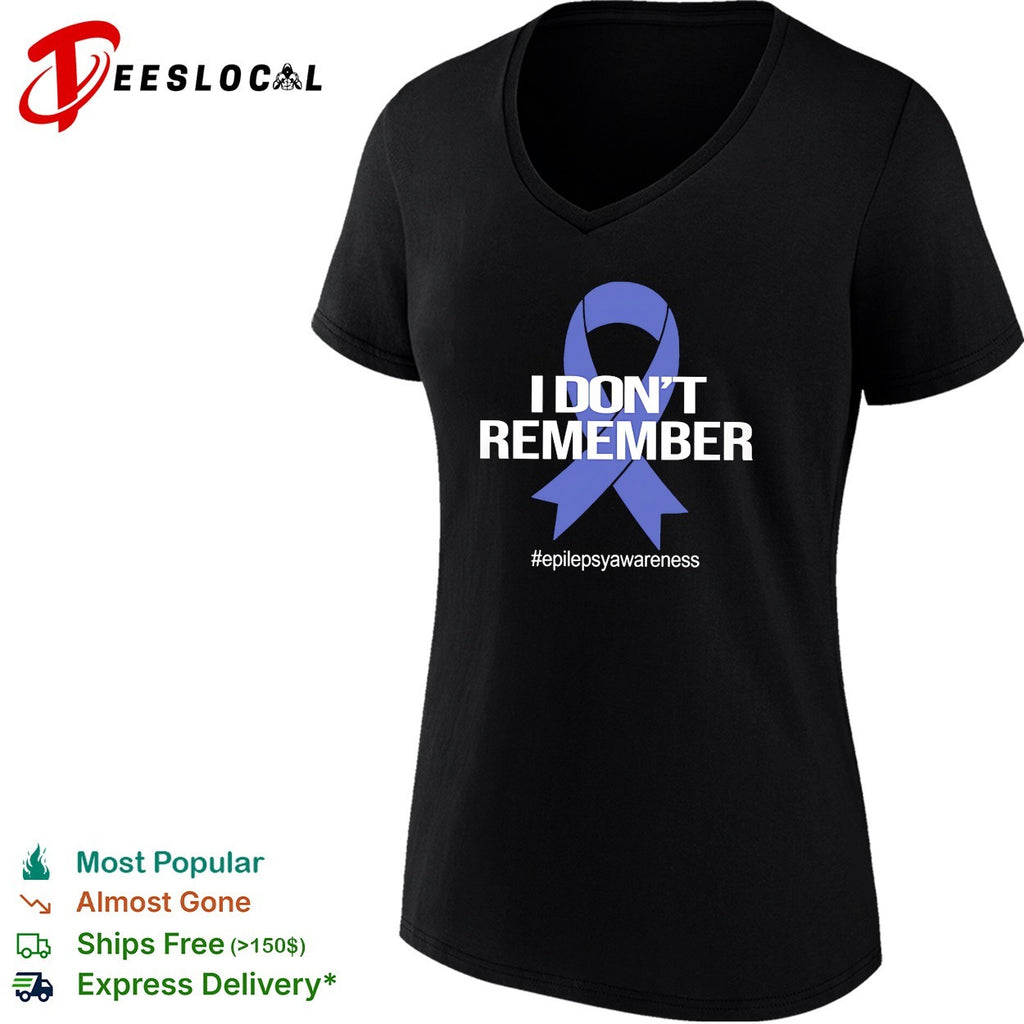 I don’t remember epilepsy awareness ribbon bold text shirt
