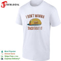 I don’t wanna taco bout it sad mustached taco character pun illustration graphic shirt