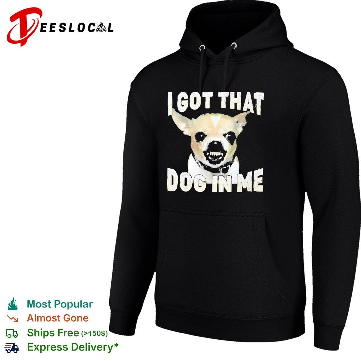 I got that dog in me Chihuahua shirt