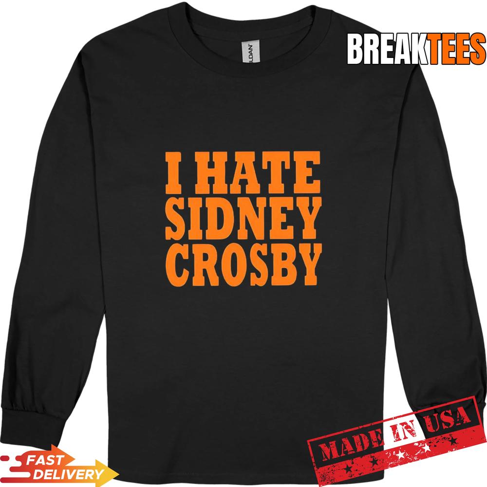 I hate Sidney Crosby Pittsburgh Penguins NHL player T-Shirt