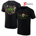 I have a Grinch addiction heartbeat signs shirt