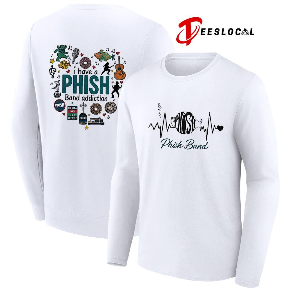 I have a Phish addiction heartbeat signs shirt