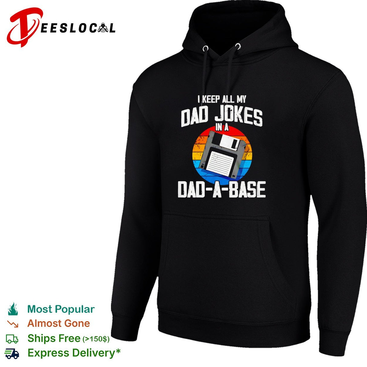 I keep all my dad jokes in a dad a base floppy disk shirt
